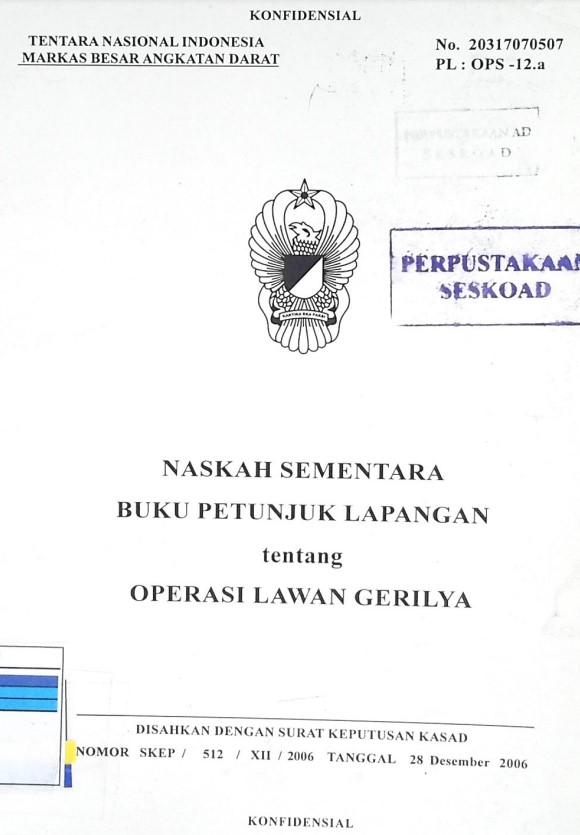 Naskah Sementara Buku Petunjuk Lapangan Operasi Gerilya